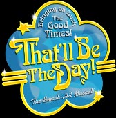 Link to That'll Be The Day Website