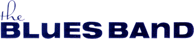 Link to The BLUES BAND Website