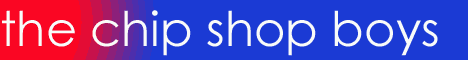 Link to THE CHIP SHOP BOYS Website